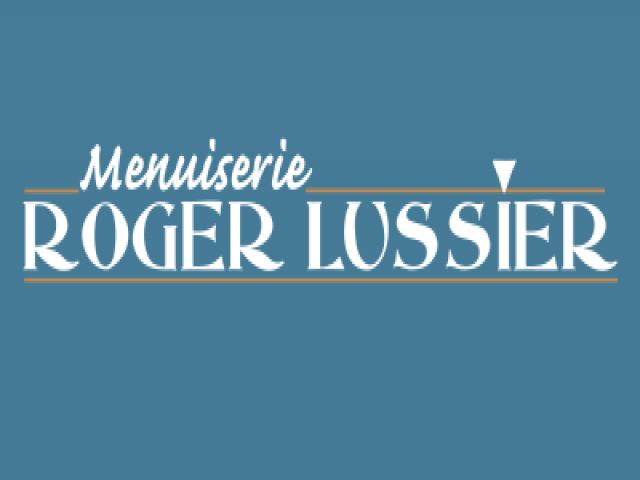 Menuiserie Roger Lussier